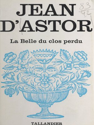 cover image of La belle du clos-perdu